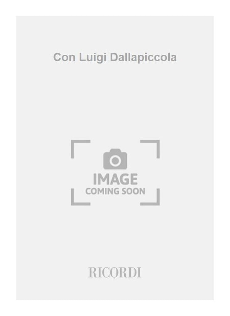 Con Luigi Dallapiccola